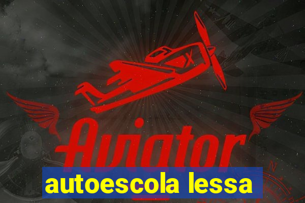 autoescola lessa